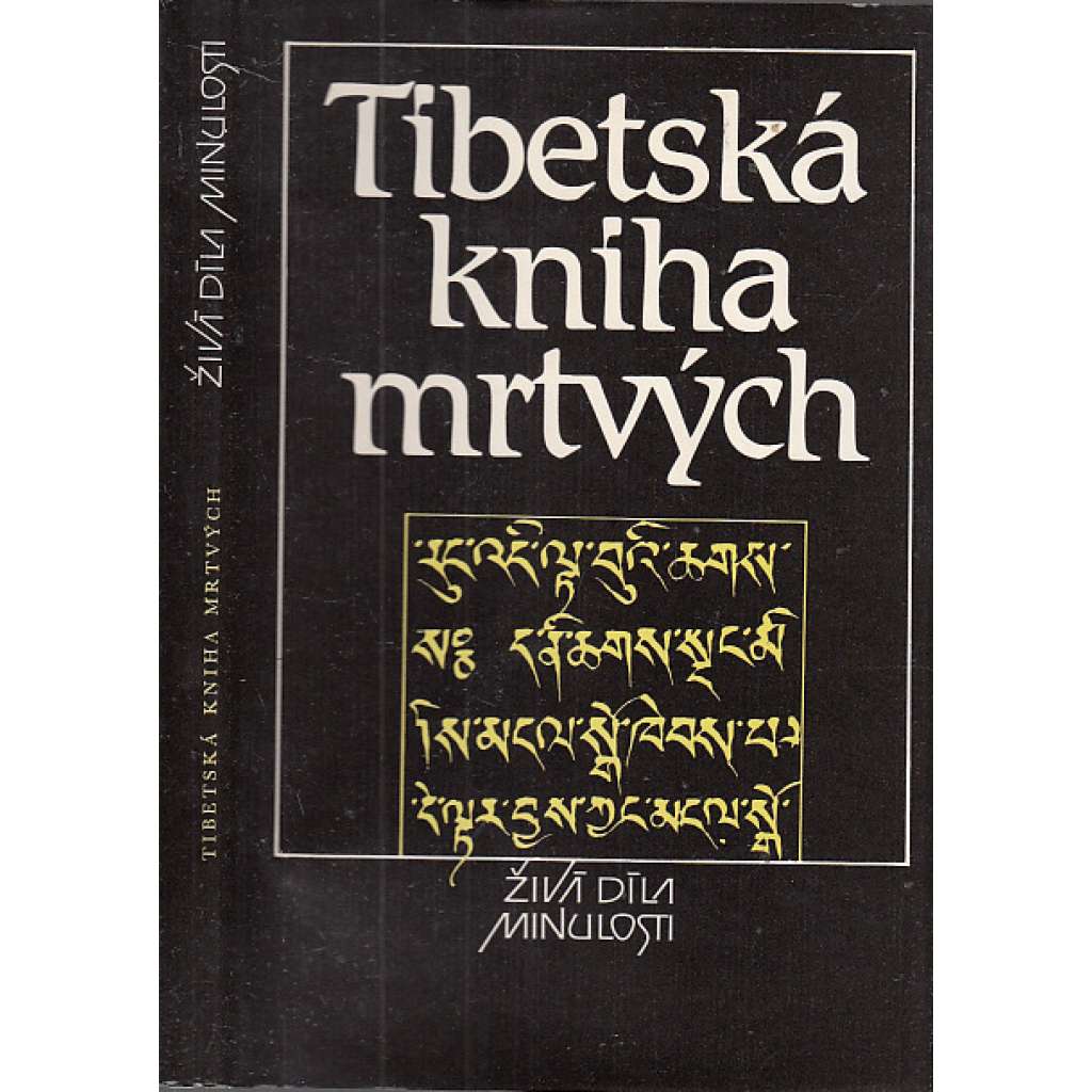 Tibetská kniha mrtvých - Živá díla minulosti, sv. 109
