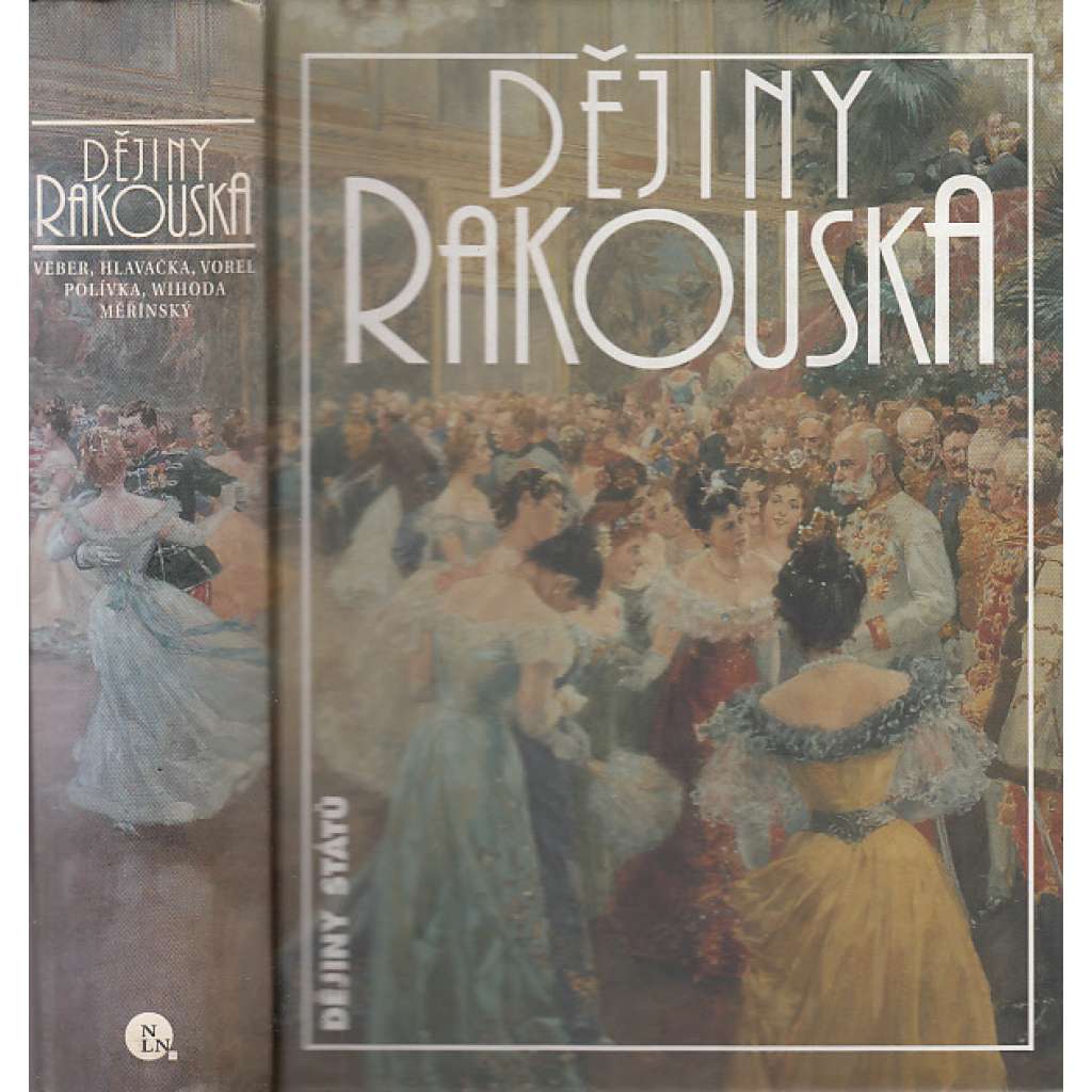 Dějiny Rakouska (Rakousko, edice Dějiny států, NLN)