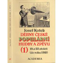 Dějiny české populární hudby a zpěvu 1.