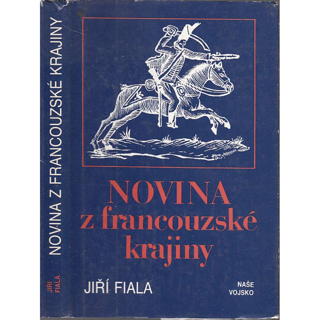 Novina z francouzské krajiny [kramářské písně, antologie českých kramářských písní]