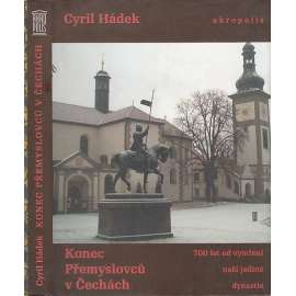 Konec Přemyslovců v Čechách [Přemyslovci]