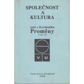 Společnost a kultura (Proměny, 1990) - exil!