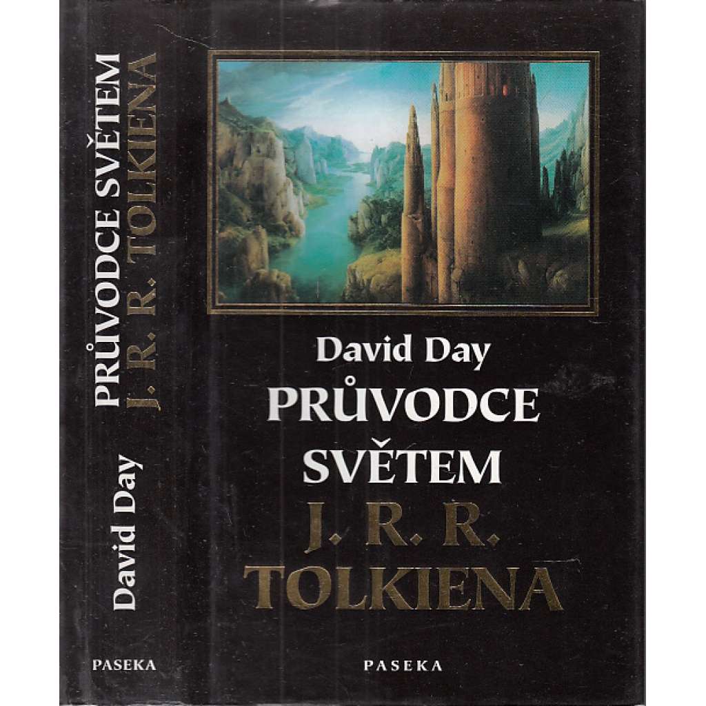 Průvodce světem J. R. R. Tolkiena [Tolkien]