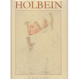 Hans Holbein mladší : Kresby Hans Holbein mladší : Kresby