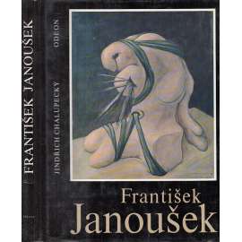 František Janoušek [malíř, surrealismus; edice Umělecké profily]
