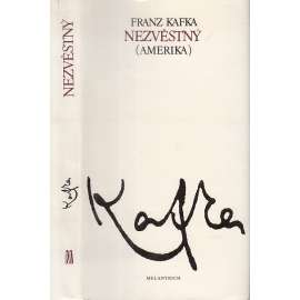 Nezvěstný (Amerika) - Franz Kafka