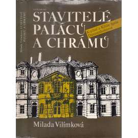 Stavitelé paláců a chrámů [Kryštof a Kilián Ignác Dientzenhofer, Dientzenhoferové - barokní architekt, česká architektura, sakrální stavby, kostely, zámky]