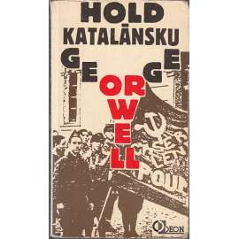 Hold Katalánsku  (Obsah - Španělsko a Občanská válka 1936-1939) Ohlédnutí za Španělskou válkou