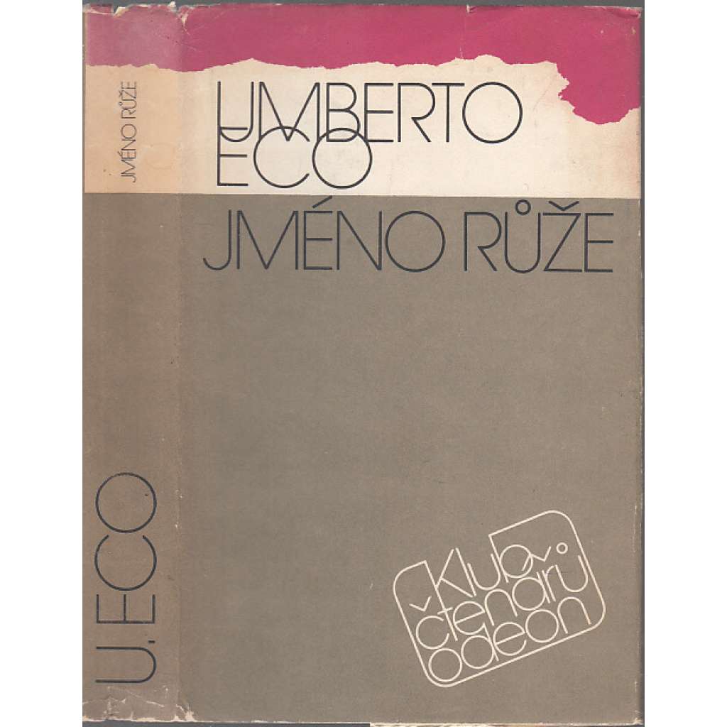 Jméno růže [Umberto Eco - slavný postmoderní historický román z prostředí středověkého kláštera]