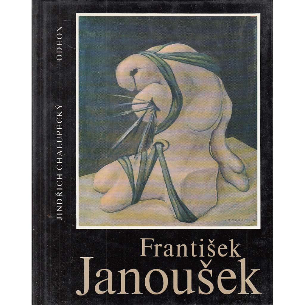 František Janoušek [malíř, surrealismus; edice Umělecké profily]