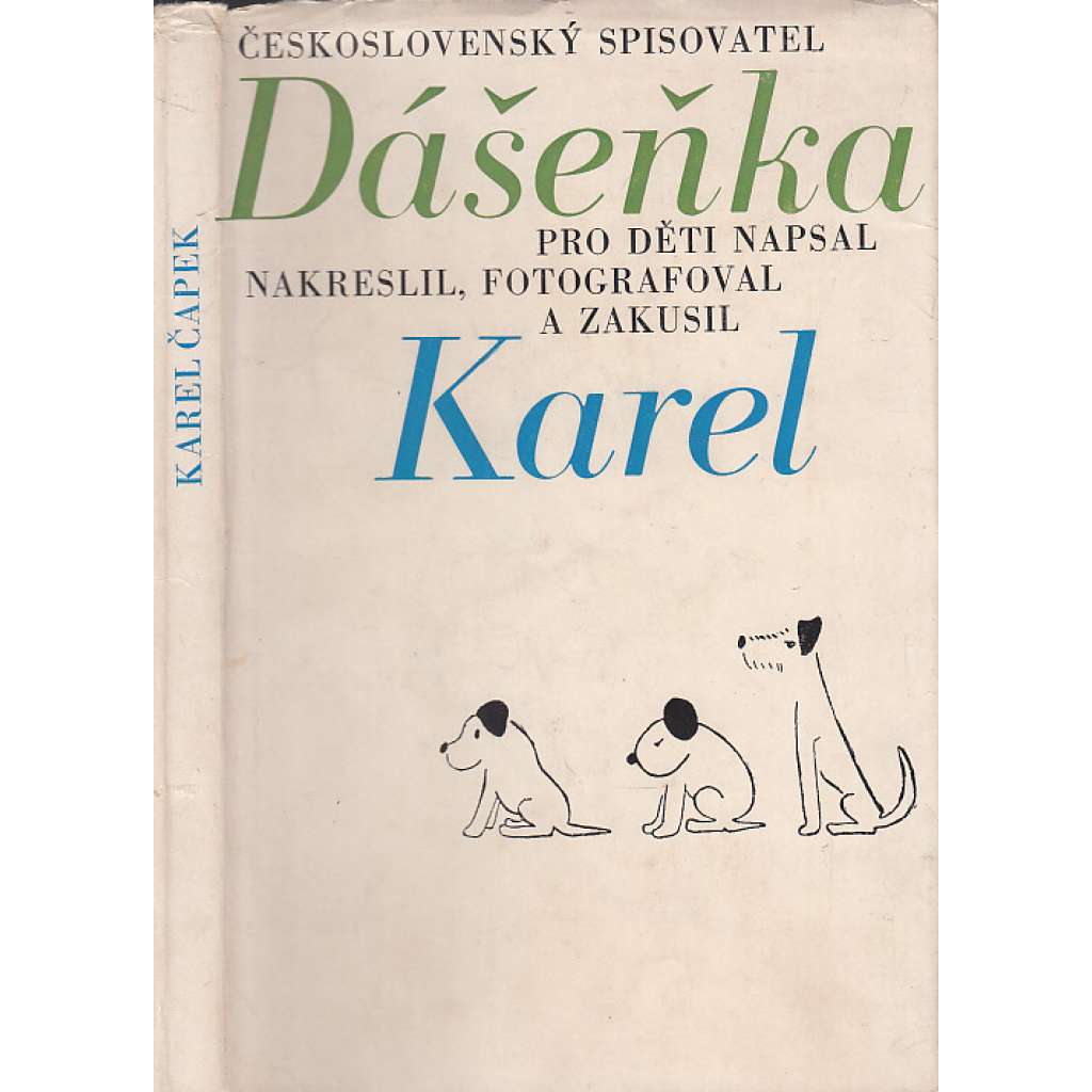 Dášeňka čili život štěněte [Karel Čapek - kniha pro děti - pes, štěně]