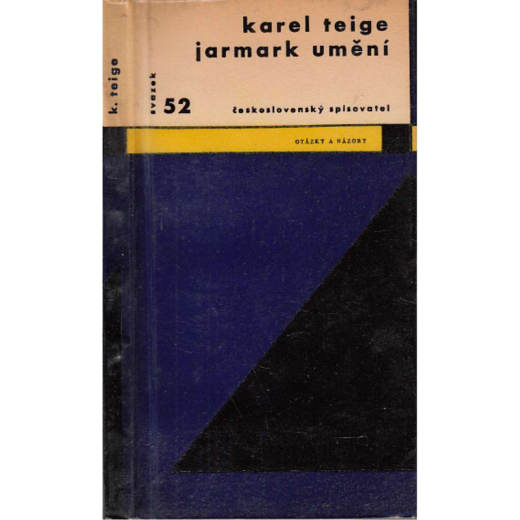 Jarmark umění [Karel Teige ,edice Otázky a názory ]