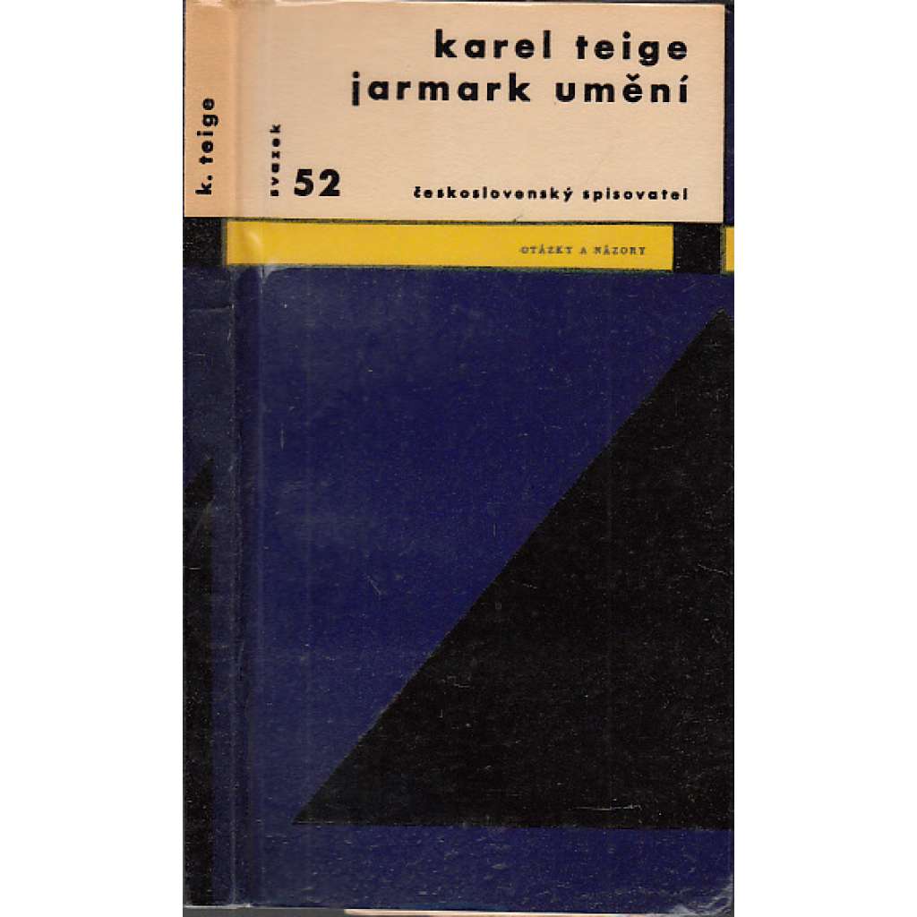 Jarmark umění [Karel Teige ,edice Otázky a názory ]