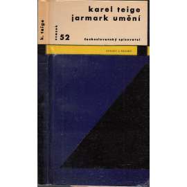 Jarmark umění [Karel Teige ,edice Otázky a názory ]