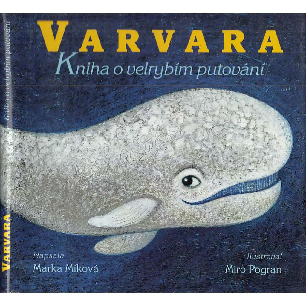 Varvara: kniha o velrybím putování