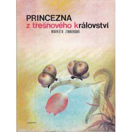 Princezna z třešňového království (ilustroval Ota Janeček)