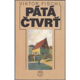 Pátá čtvrť [židovská Praha, židovské město pražské - ghetto Josefov]