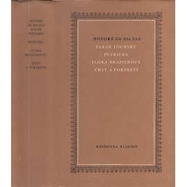 Farář tourský / Petřička / Flora Brazierová / Črty a portréty (Knihovna klasiků, sv. 16., Honoré de Balzac)