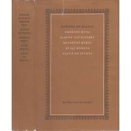 Okresní Musa / Slavný Gaudissart / Bezděční herci / Dvojí rodina / Vstup do života (Knihovna klasiků, sv. 15., Honoré de Balzac)