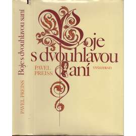 Boje s dvouhlavou saní - František Antonín Špork a barokní kultura v Čechách (pošk.)