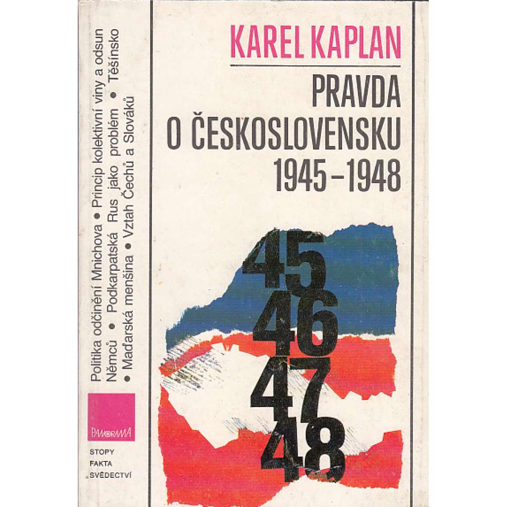 Pravda o Československu 1945-1948