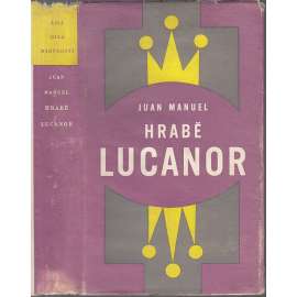 Hrabě Lucanor [Živá díla minulosti (sv. 27]