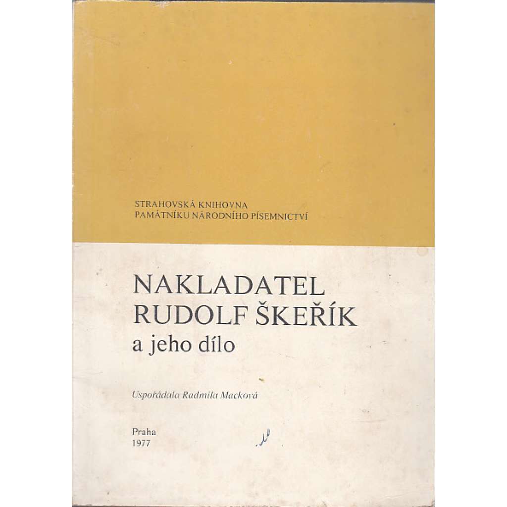 Nakladatel Rudolf Škeřík a jeho dílo