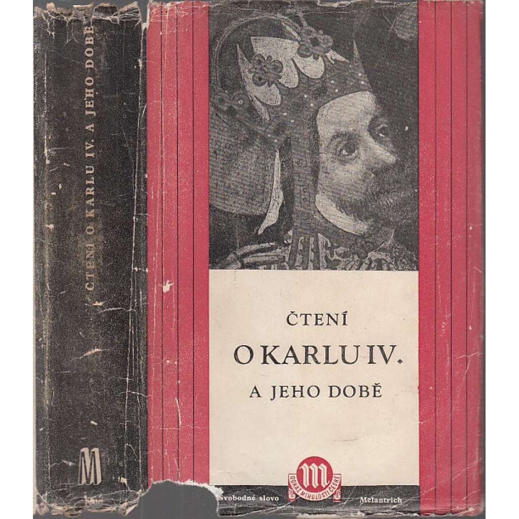 Čtení o Karlu IV. a jeho době (Karel IV. - kroniky, prameny - Edice Odkaz minulosti české)