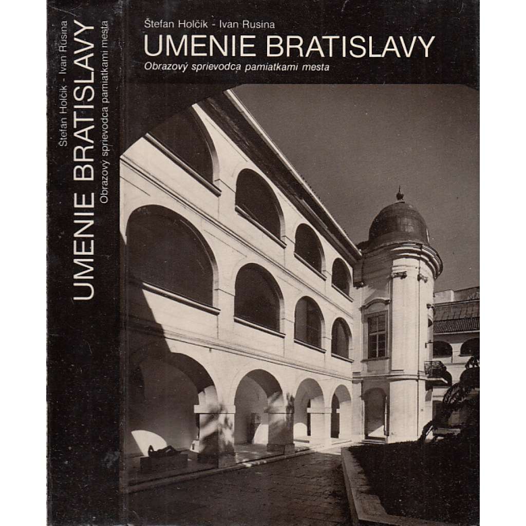 Umenie Bratislavy (Bratislava, text slovensky)