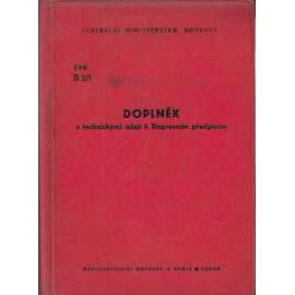 Doplněk s technickými údaji k Dopravním předpisům - ČSD D 2/I (železnice)