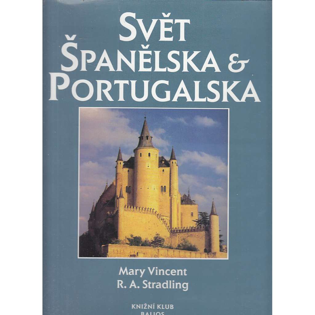 Svět Španělska a Portugalska (Španělsko, Portugalsko) - - - (HOL)