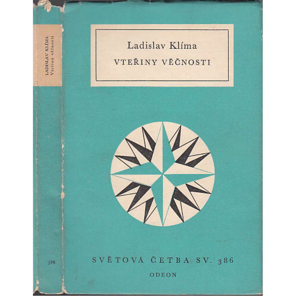 Vteřiny věčnosti (Ladislav Klíma - povídky, listy eseje) (Světová četba, sv. 386) Slavná Nemesis aj.