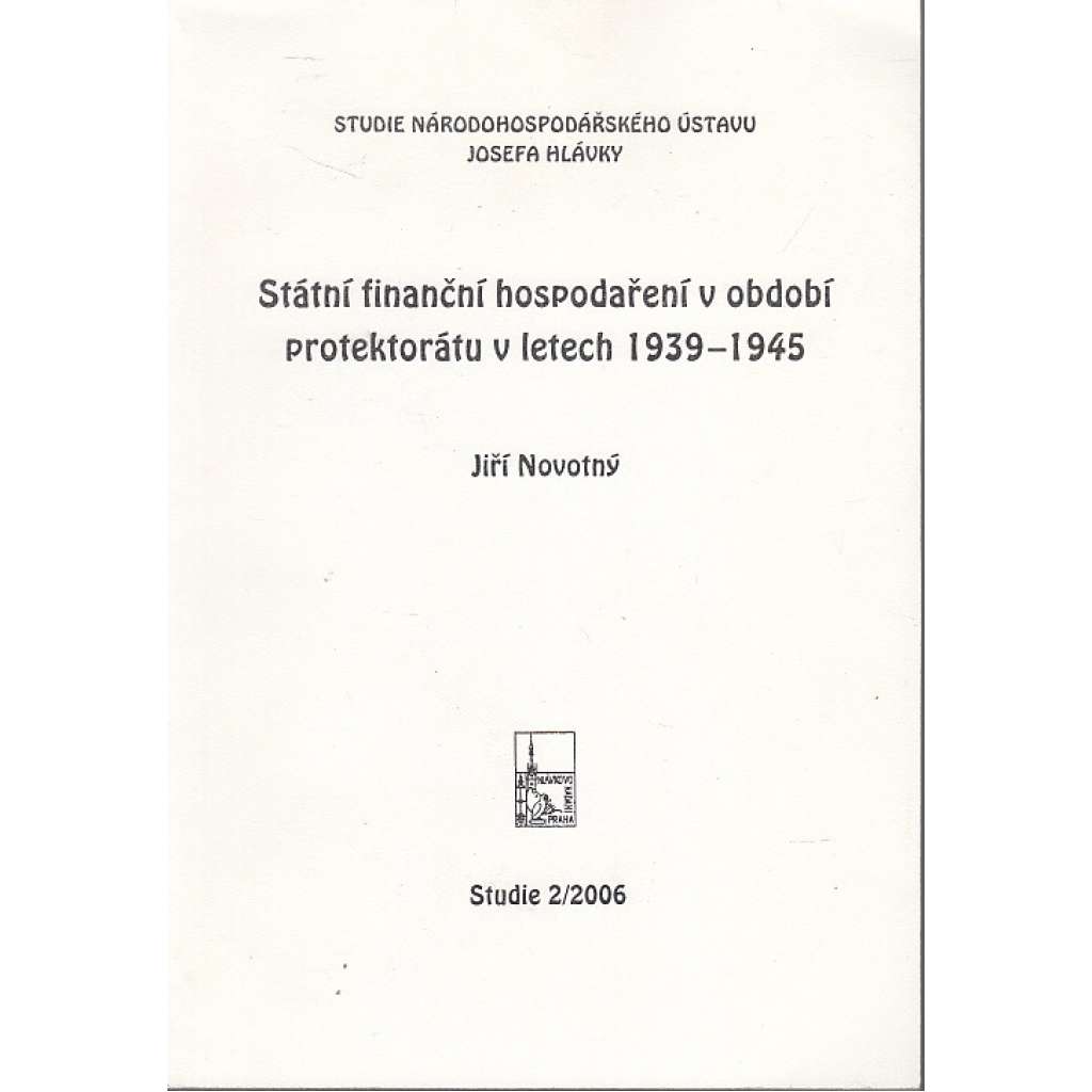 Státní finanční hospodaření v období protektorátu v letech 1939-1945