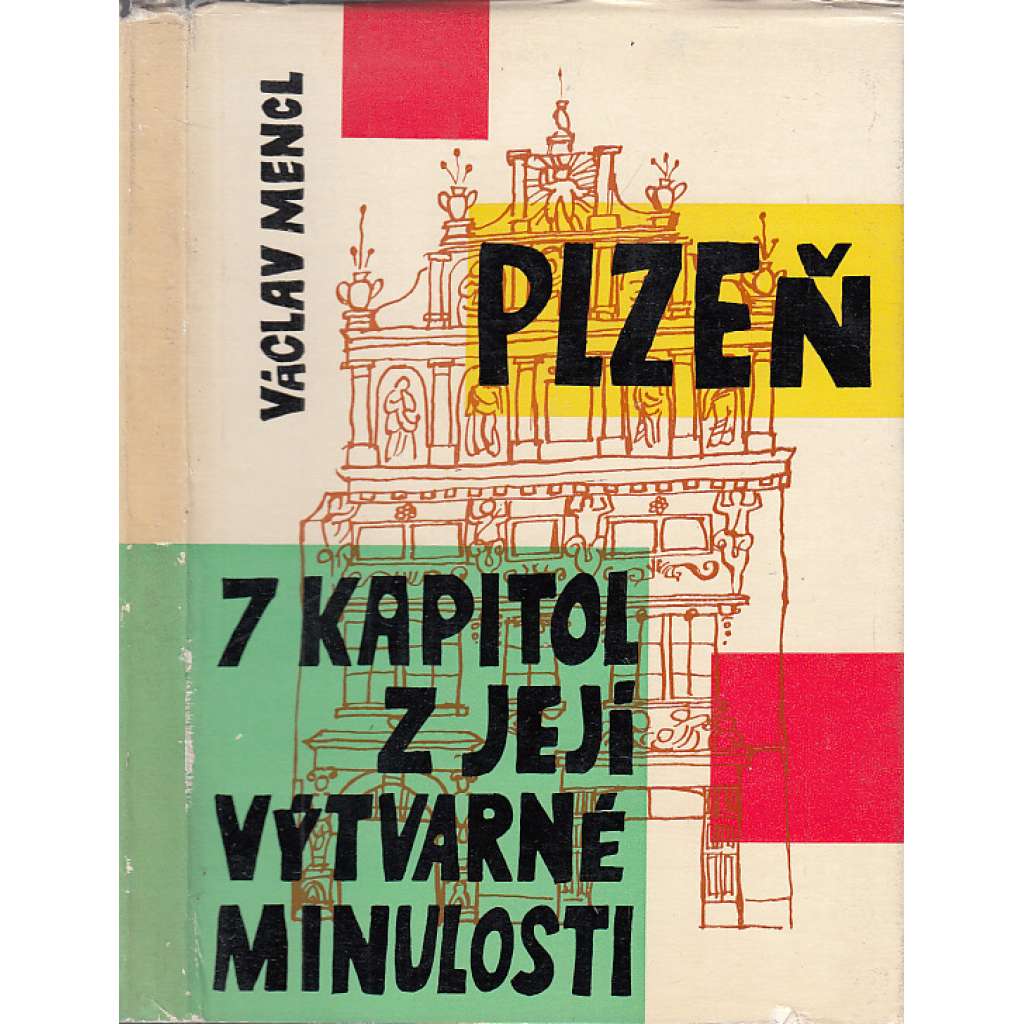 Plzeň. 7 kapitol z její výtvarné minulosti