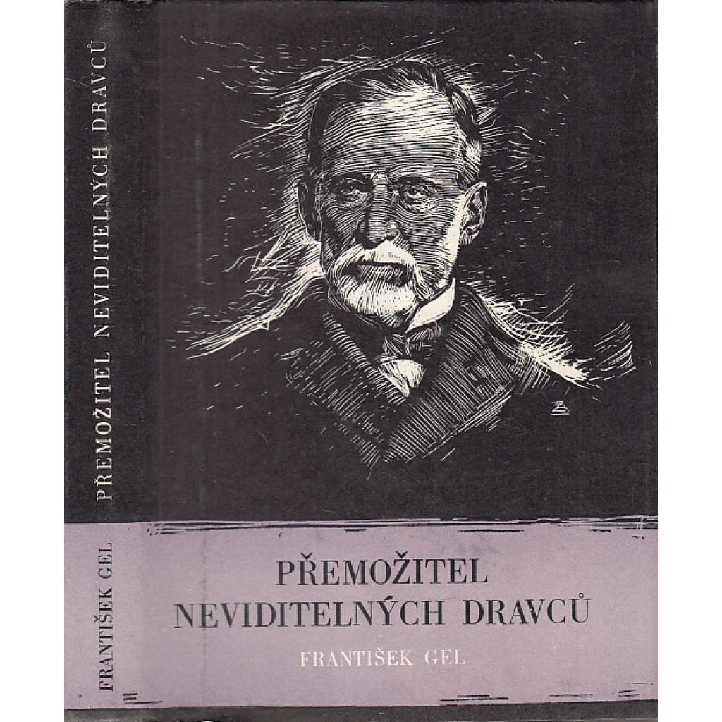 Přemožitel neviditelných dravců (Ilustr. Zdeněk Burian)