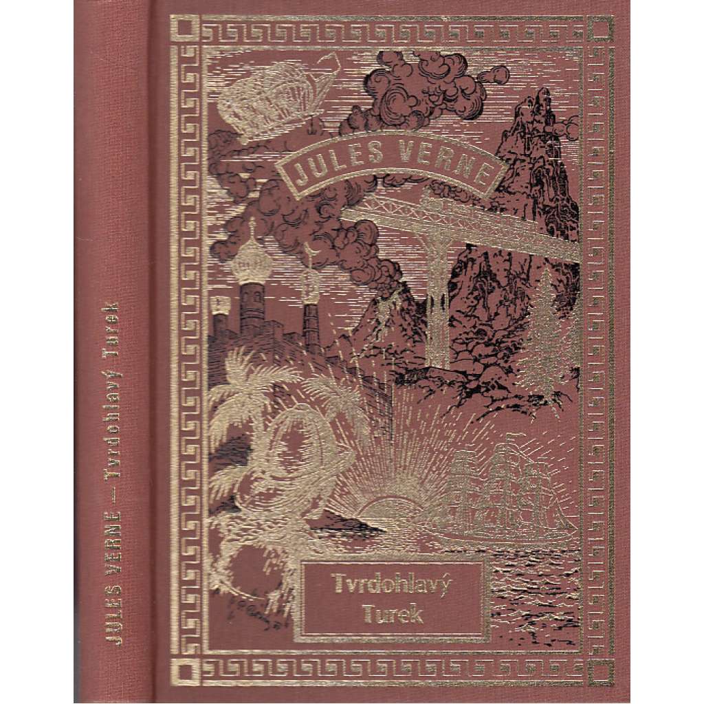 Tvrdohlavý Turek (Jules Verne, nakladatelství Návrat)