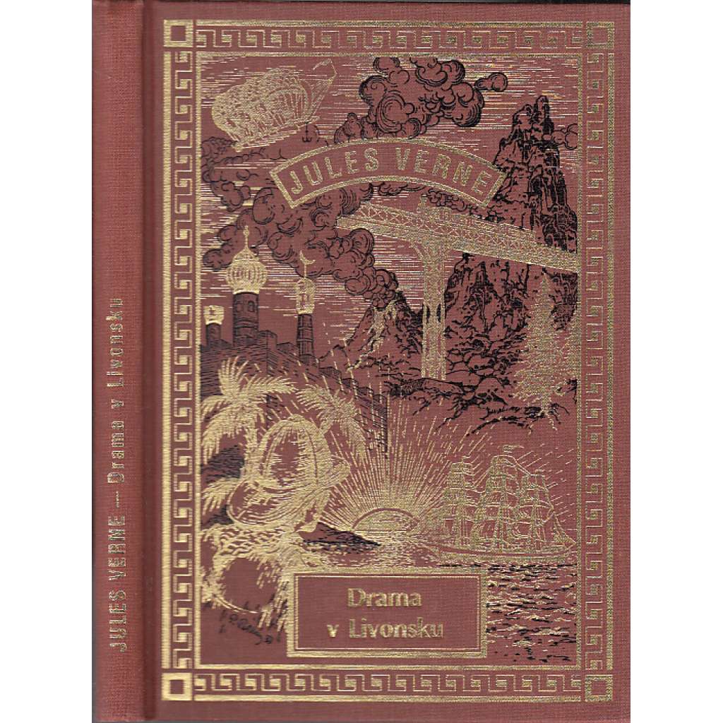 Drama v Livonsku (Jules Verne, nakladatelství Návrat, spisy - 48)