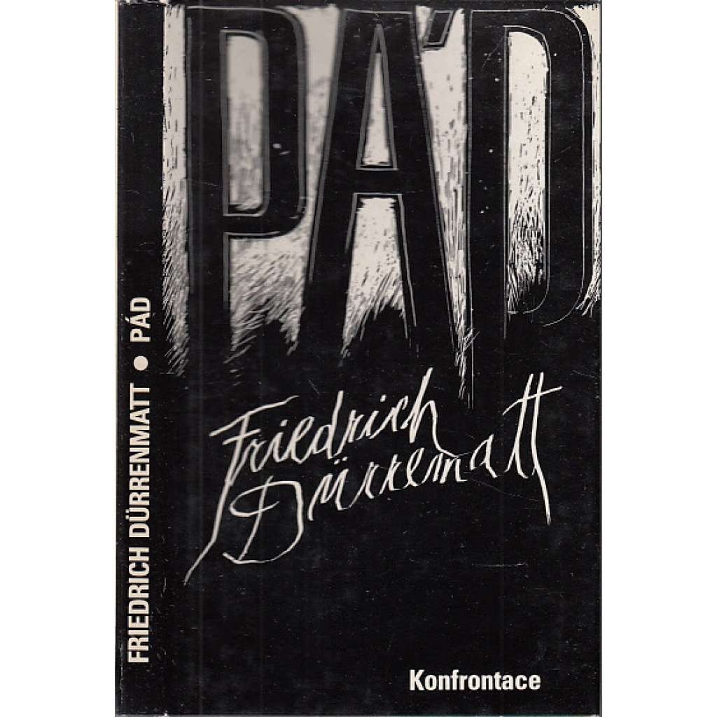 Pád - Friedrich Dürrenmatt (Exil)