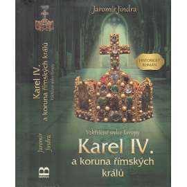 Karel IV. a koruna římských králů