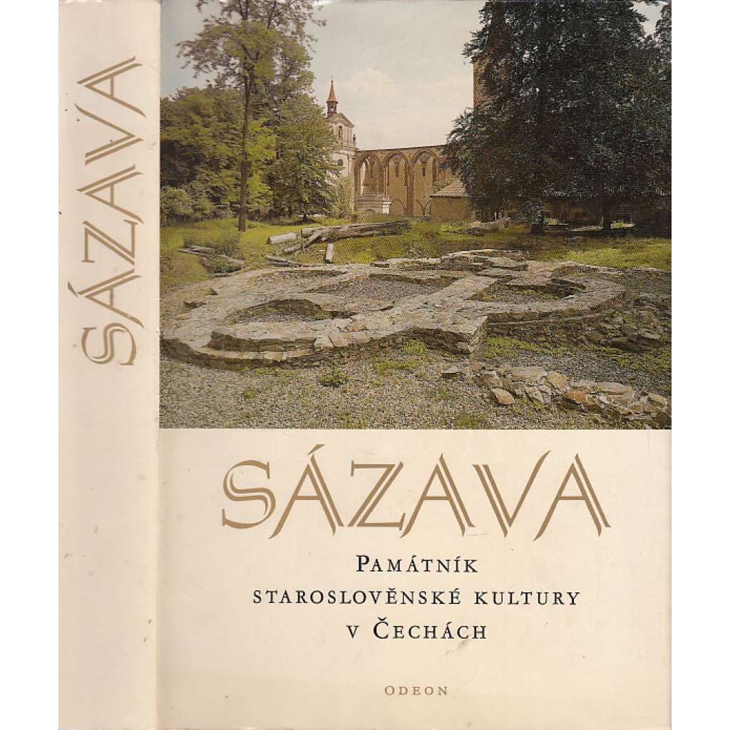 Sázava – památník staroslověnské kultury v Čechách (Sázavský klášter )