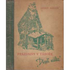 Prázdniny v táboře - Dívčí válka (ilustrace - Zdeněk Burian)