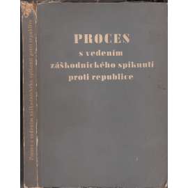 Proces s vedením záškodnického spiknutí proti republice - Horáková a společníci [Milada Horáková, proces]