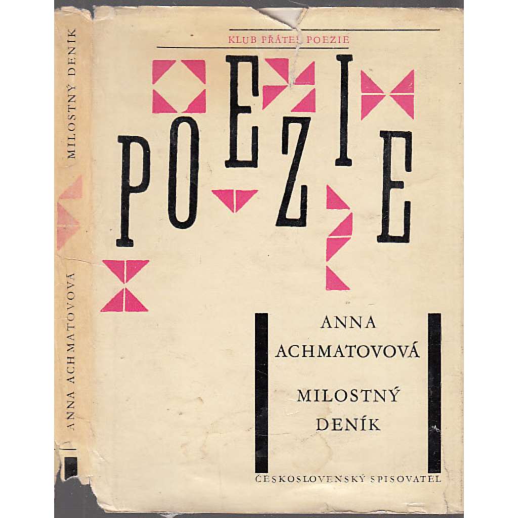 Milostný deník - Anna Achmatovová, Achmatova - výbor z básní, poezie (edice Klub přátel poezie)