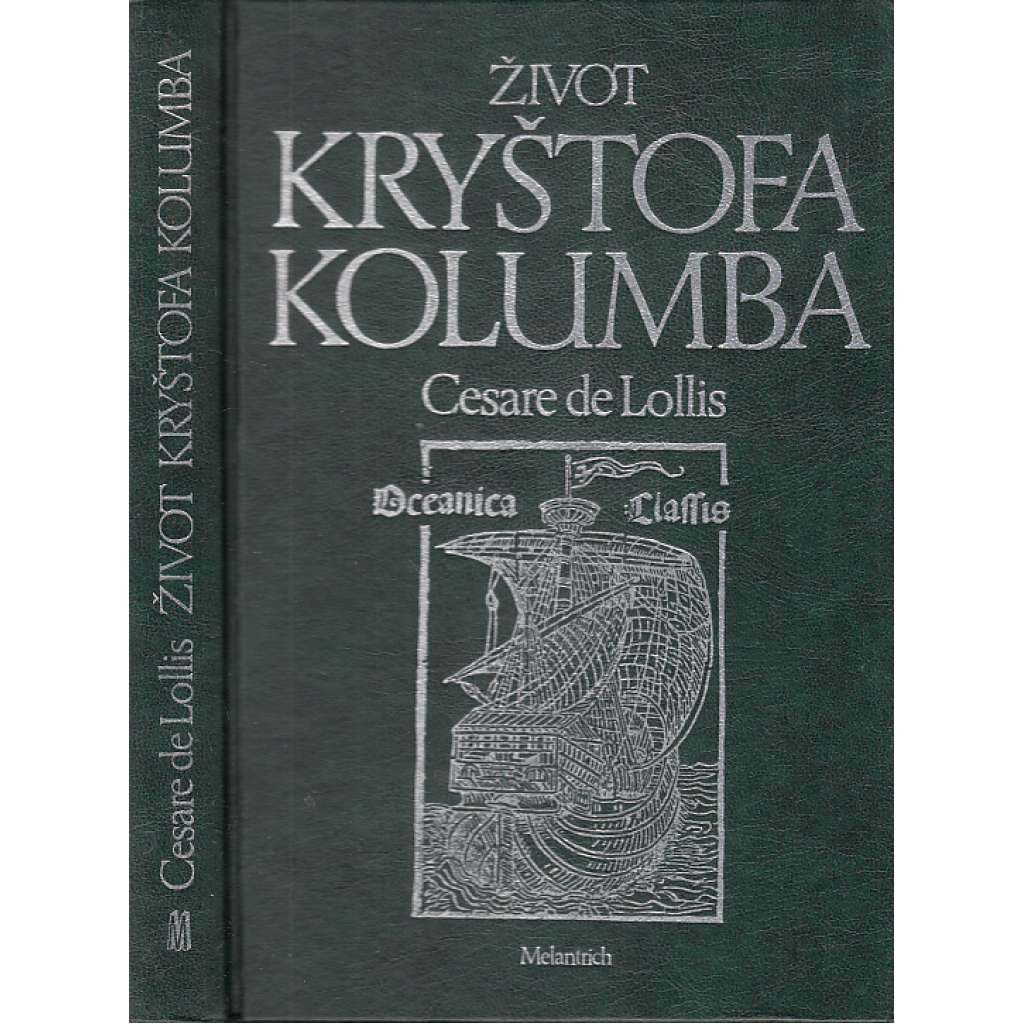 Život Kryštofa Kolumba [Kryštof Kolumbus - mořeplavec, objevení Ameriky]