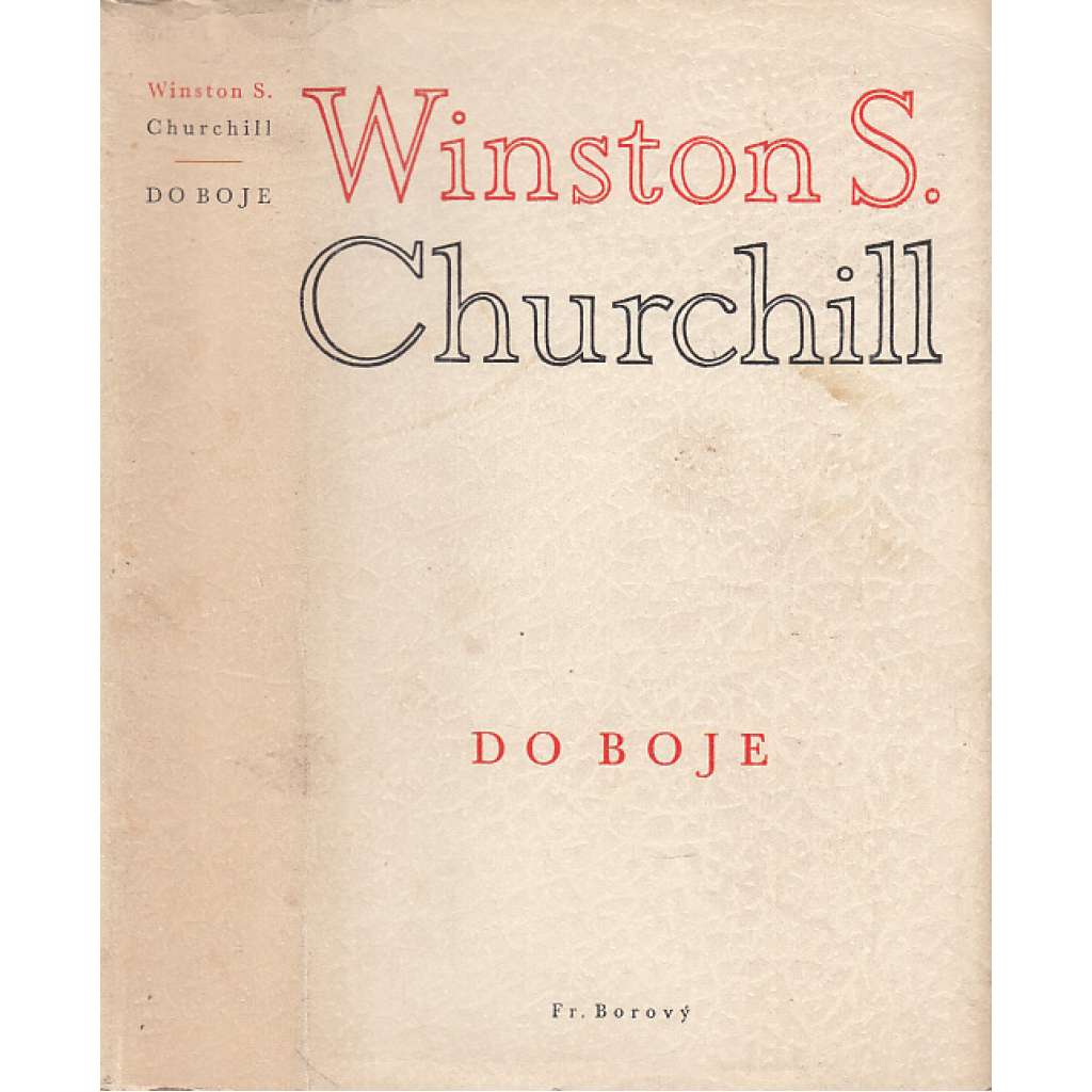 Do boje (Winston S. Churchill, Století přerodu)