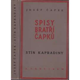 Stín kapradiny (Spisy bratří Čapků, svazek XXVII., Čapek)