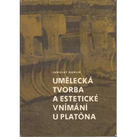 Umělecká tvorba a estetické vnímání u Platóna (Platon)