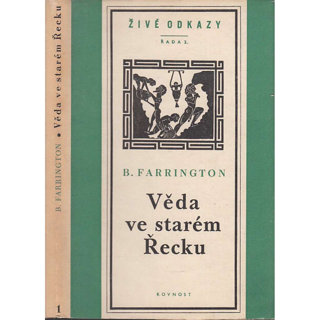 Věda ve starém Řecku a její význam pro nás  I.,II.