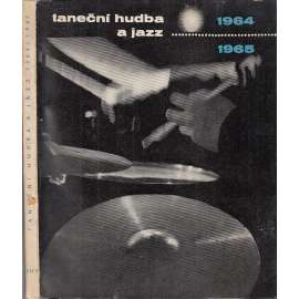 Taneční hudba a jazz 1964 - 1965