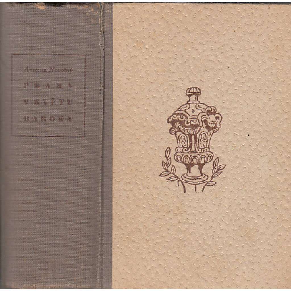 Praha v květu baroka 1700-1718 [Z obsahu: každodenní historie města, Praha, mj. řemesla, cizinci, události, katastrofy, život ve městě Praze v 18. století, baroko]